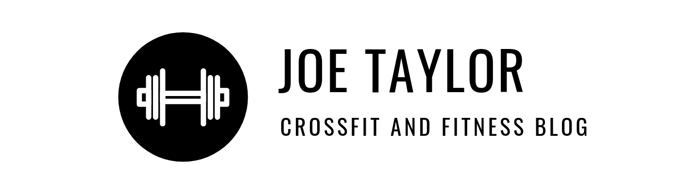 Joe Taylor – CROSSFIT BLOG